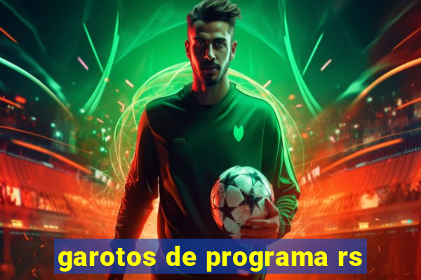 garotos de programa rs